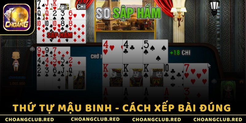 Thứ tự Mậu Binh - Cách xếp bài đúng 